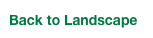 Back to Landscape